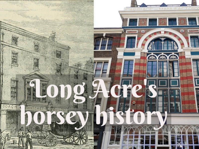 Long Acre’s horsey history and the story behind the Carriage Manufactory